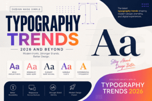 Typography Trends 2026: The Complete Guide to Modern Fonts and Creative Design