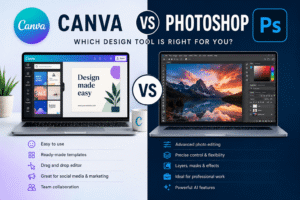 Canva vs Photoshop: Which Design Tool Is Better for You in 2026?
